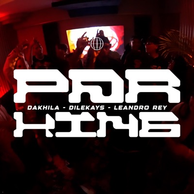 PARKING (feat. DILEKAYS, Leandro Rey, aokeydale & KLEYDER) - Single