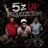 5'z UP (feat. T2 & Runitup Jaybo)