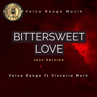 Bittersweet Love (Jazz Version) [feat. Victoria Mark] - Single