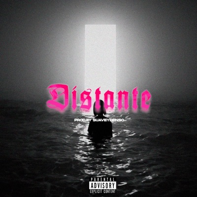 DISTANTE - Single