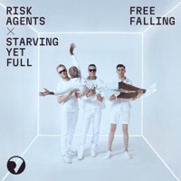Free Falling - EP - Risk Agents & STARVING YET FULL