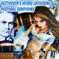 Beethoven's Merry Gathering Pastoral Symphony - Single - The Great Kat
