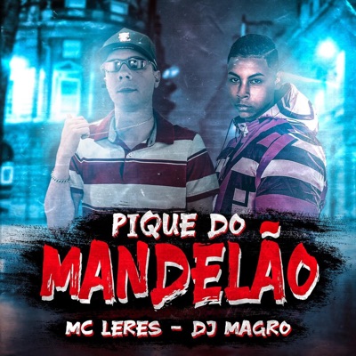 Pique do Mandelão - Single