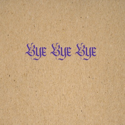 Bye Bye Bye artwork