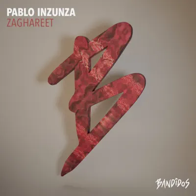 Listen to Zaghareet - Single by Pablo Inzunza