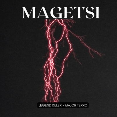 Legend Killer - Magetsi (feat. Major Terro)