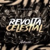 Revolta Celestial (feat. MC VUIZIKI) - Single