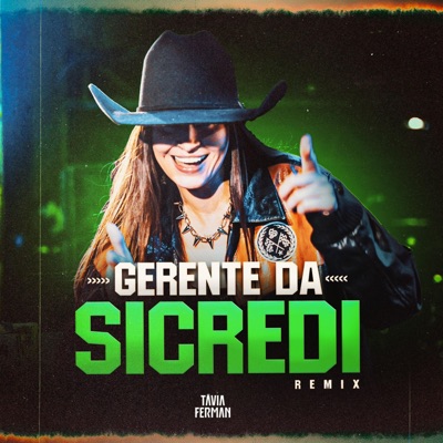 Gerente da Sicredi (Remix) - Single