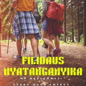 Filidaus Nyatanganyika (feat. Aungo Wuod Awendo)