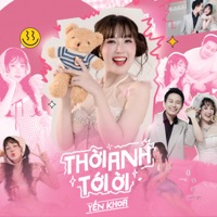 Thời Anh Tới Ời - Single - Yến Khoa