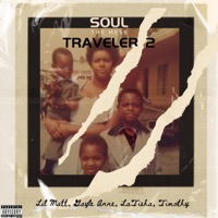 SOUL TRAVELER vol. 2... The Mess - Mahog Bless