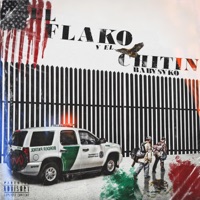 El Flako Y El Chitin v1 - Single - Baby Syko