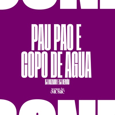 Pau, Pão e Copo de Água - Single