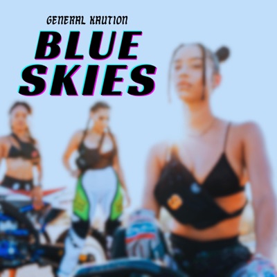 Blue Skies - Single