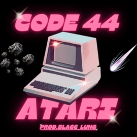 Atari (feat. Blacc lung) Code44