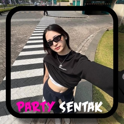 dj party sentak V1 - Single