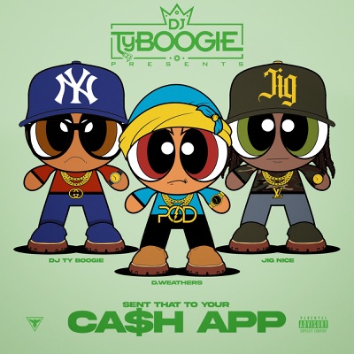 Sent that to ya Cash App (Remixes)