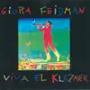 Giora Feidman - Bublitschki - Dedicated, with Affection, to Isaac Bashevis Singer