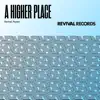 A Higher Place