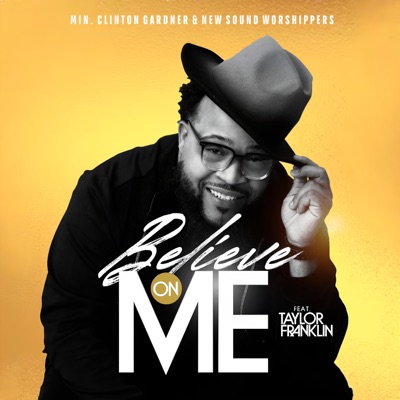 Believe On Me - Single