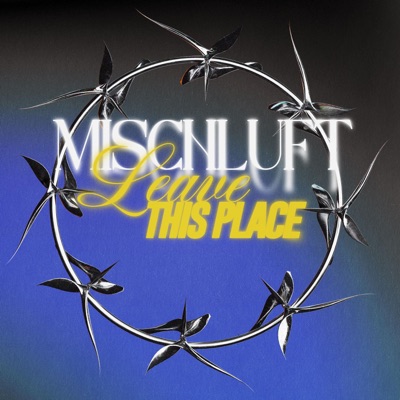 Leave This Place (Radio Edit) - Single