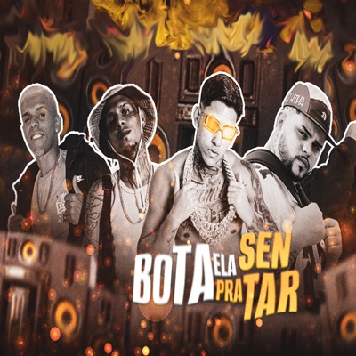 Bota Ela pra Sentar - Single