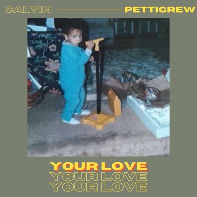 Your Love - Single