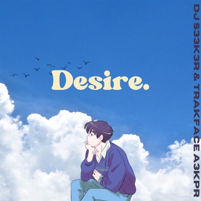 Desire - Single