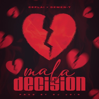 Mala decisión (feat. Demen-T) - Single