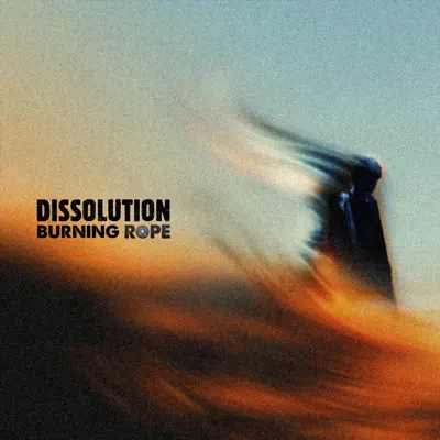 Listen to Dissolution by Burning Rope