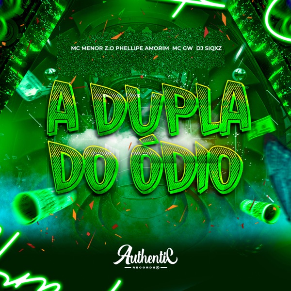 A Dupla do Ódio (feat. Phelippe Amorim, MC GW & MC MENOR ZO)