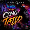 COMO UN TATOO