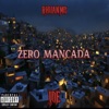 Zero Mancada (feat. Rhuan MC) - Single