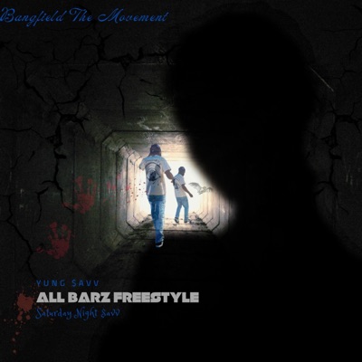 Yung $avv - All Barz Freestyle - Single