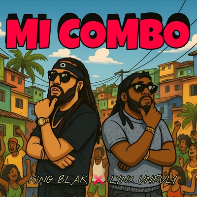MI COMBO KING BLAK, LYNX UNRULY - Single