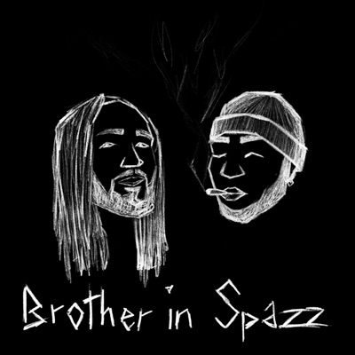 Brother In Spazz