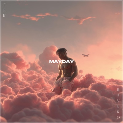 MAYDAY (Gonna See The Lights) - Single