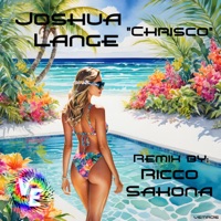 Chrisco (Ricco Sakona Radio Edit) - Single - Joshua Lange