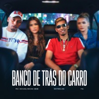 Banco de Trás do Carro - Single - FG & MC Douglinhas BDB