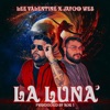 LA LUNA (feat. Lee Valentine) - Single