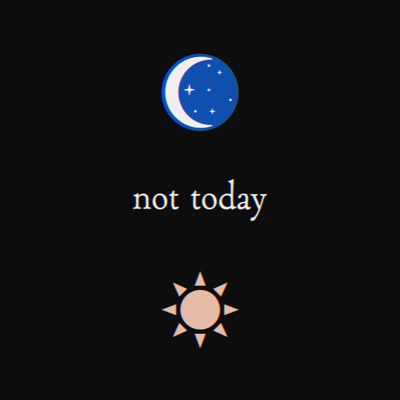 not today - Single