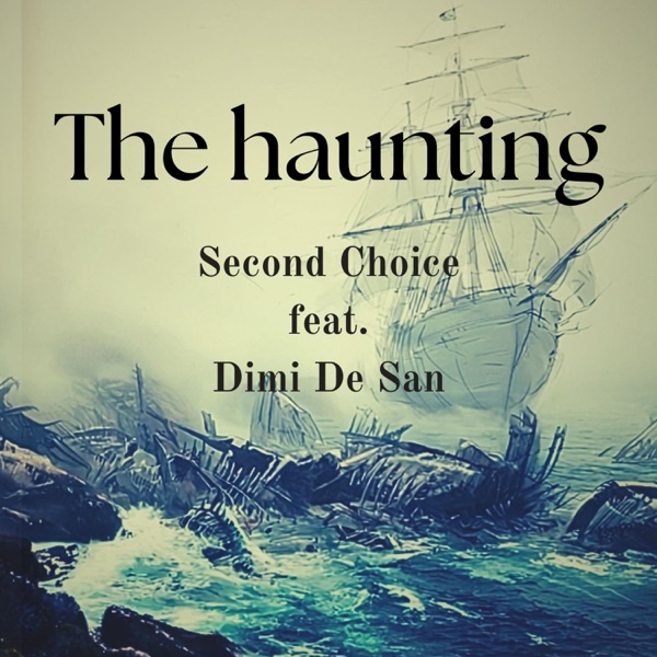 The haunting (feat. Dimi De San)