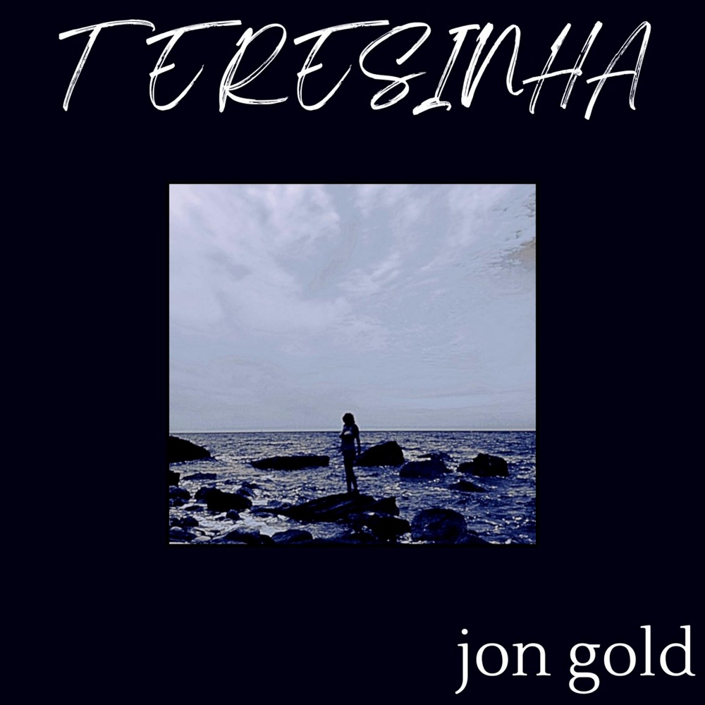 Обложка альбома «Teresinha» — Jon Gold