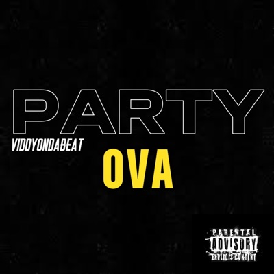 PARTY OVA - Single