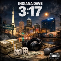 3:17 - Single - Indiana Dave