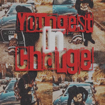 Youngest In Charge - EP