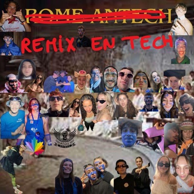 Rome Antech (Remix En Tech) - Single