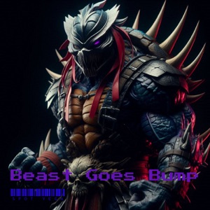 Beast Goes Bump