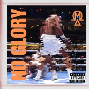 NO GLORY (feat. Ome Guus, Ill Material, Cobra & Jojo Wavy)