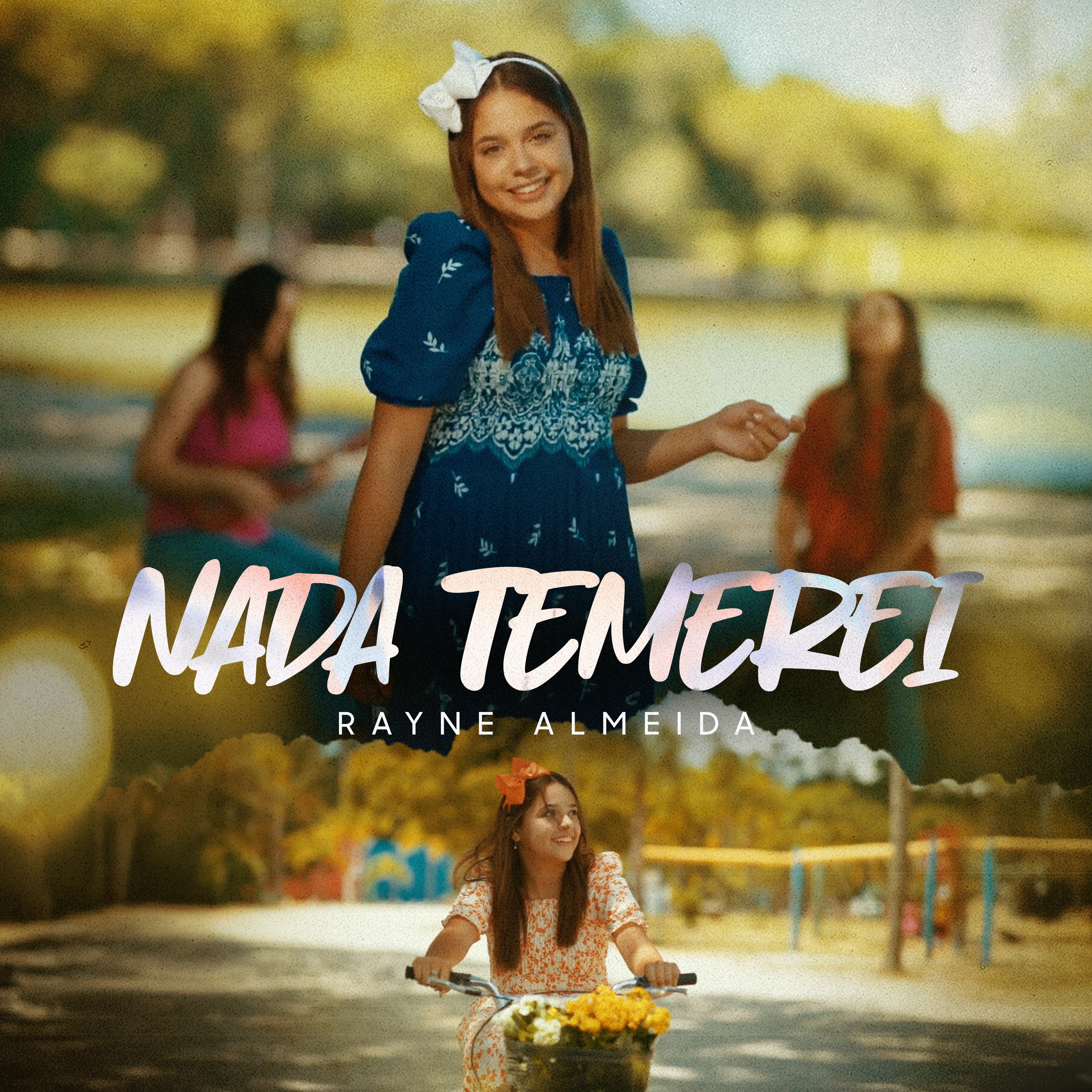 Rayne Almeida - Nada Temerei